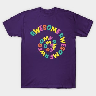 Awesome spiral Colorful Typography T-Shirt